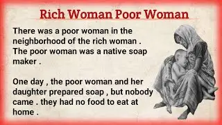 Learn English Through Story | Rich Woman Poor Woman  | Emotional Short Story |  Listen And Practice