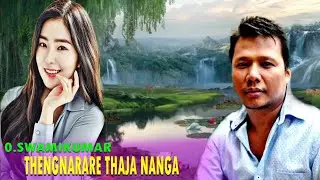 Thengnarare Thaja Nanga || O.Swamikumar