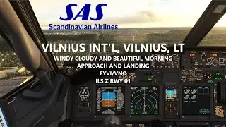 SAS | APPROACH AND LANDING | EYVI - VILNIUS