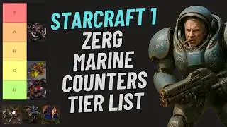 Zerg Counters to Marines Tier List (StarCraft 1 Beginner Guide)