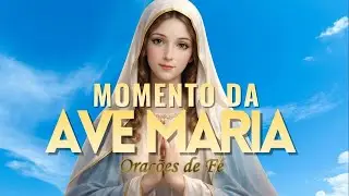 ❤️ MOMENTO DA AVE MARIA | Oração da Noite | 31 de Janeiro