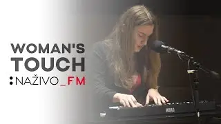 Woman's Touch v Pohoda_FM live
