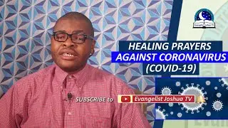 HEALING PRAYERS AGAINST CORONAVIRUS - Psalm 91 Prayer Against Pestilence
