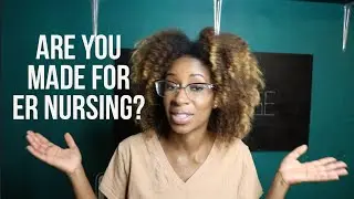 Top Skills to be an ER Nurse | Work in the ER
