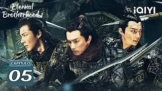 【Sub Espa&ntilde;ol】Eternal Brotherhood 1 EP05 | William Yang &times; Liu Yu Ning | iQIYI Spanish