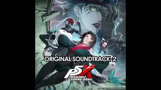 3 - Duel for Real | Persona 5 The Phantom X OST 2