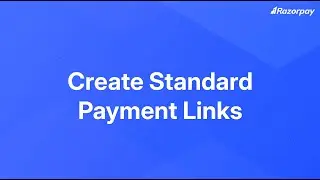 Create Standard Payment Links