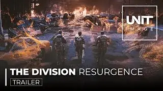 THE DIVISION RESURGENCE | TRAILER