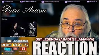Putri Ariani Cover Reaction - OST.LEGENDA (ABADI SELAMANYA) - First Time Hearing - Requested