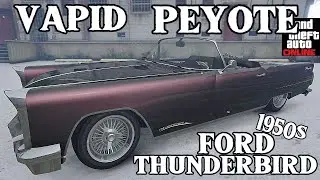 The Vapid Peyote (1950s Ford Thunderbird) is old | GTA 5 Online