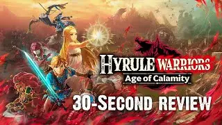 30-Second Review: Age of Calamity Demo (Nintendo Switch)