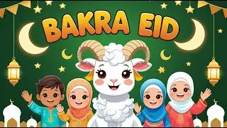 Eid ul-Adha Is Here! | Fun Poem & Animation for Kids (Eid 2025 Special)