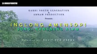 New karbi song Albard Kamal phangcho and Joyti Sarma