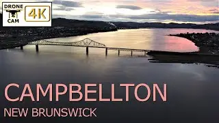 Campbellton, New Brunswick: Aerial Exploration in 4K | Serene Beauty Unveiled