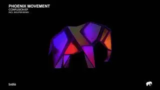 Phoenix Movement - Control Your Mind (Original Mix) // SA56