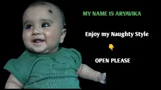 मैं कितनी नॉटी हूं ना! l cute baby l