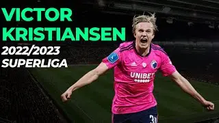 Victor Kristiansen | Superliga | 2022/2023