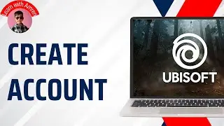 How to Create Ubisoft Account