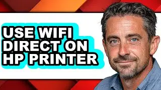 How to Use Wifi Direct on Hp Printer - Easy Guide