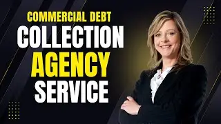 Commercial Debt Collection Agency Service for Businesses