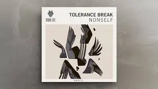 Tolerance Break - Ok Then
