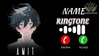 ringtone || music name ringtone || name ringtone || Amit ringtone || VIP Ringtone mharang💞