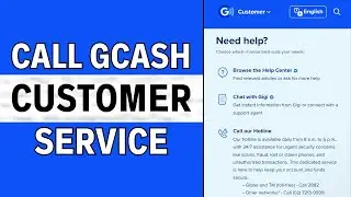 How to Call GCash Customer Service 2025