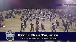 Redan Blue Thunder | Vice Versa | Homecoming 2019