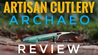 Artisan Cutlery Archaeo Review- Mallery Designed Framelock Flipper