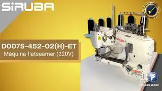 D007S-452-02H-ET - M&aacute;quina flatseamer (220V)
