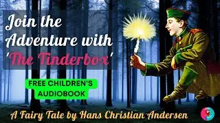 The Tinderbox by Hans Christian Andersen ǀ Children's FULL AudioBook 🎧📖 ǀ BoredParrot