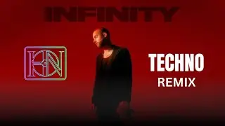 Infinity - James Young x DJ HN (Techno Mix)