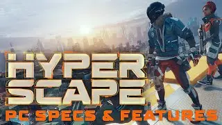 Hyper Scape PC Specs & Features - NGON
