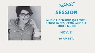 Music Licensing Q&A with Denise Imbesi of Muscle Mixes Music