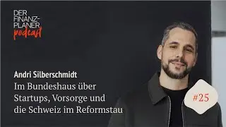 Andri Silberschmidt im Bundeshaus &uuml;ber Startups, Vorsorge und die Schweiz im Reformstau