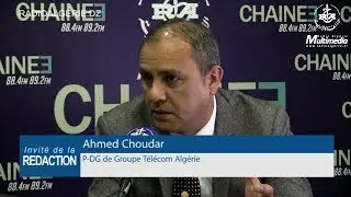 Ahmed Choudar PDG de Groupe T&eacute;l&eacute;com Alg&eacute;rie