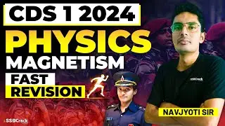 Magnetism - Complete Revision | CDS 1 2024 | UPSC