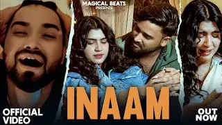 Inaam | Official video | Gaurav Kaushik | Kevin Rajpoot | Devil l Magical Beats | Latest Hindi Song