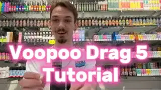 Voopoo Drag 5 Tutorial