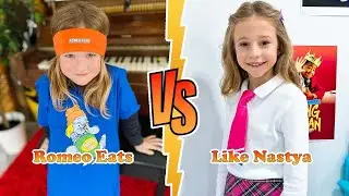 Like Nastya VS Romeo Eats (My Stupid Heart) Transformation 👑 New Stars From Baby To 2023