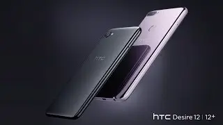 HTC Desire 12 and 12+ Official Teaser