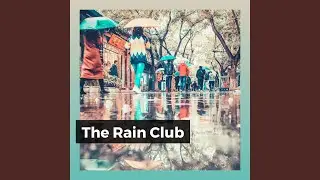 The Rain Club, Pt. 12
