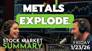 Markets Pause, Metals Surge. | Stock Market Summary for Friday, 1/23/26