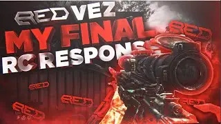 Red Vez | My Final #RedRC Response (WON) // @Vezph