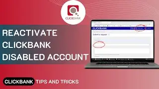 How To Reactivate Clickbank Disabled Account