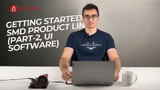 Getting Started to SMD Product Line (Part-2, UI Software)