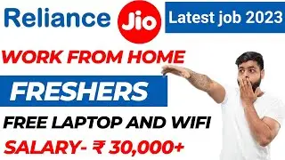 Reliance Jio Recruitment 2023 | Online Jobs At home | Job vacancy 2023 | Work From Home Jobs
