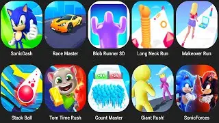 Sonic Dash,Race Master,Blob Runner,Long Neck Run,Makeover Run,Stack Ball,Tom Time Rush,Count Master
