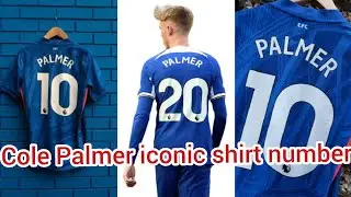 🚨 BREAKING NEWS | Cole Palmer Gets the Iconic Number 10 Shirt at Chelsea 🔵👕