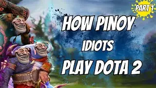 HOW PINOY IDIOTS PLAY DOTA 2 PART 1 OGRE WITH FRIENDS (FUNNY MOMENTS)
